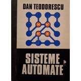 Dan Teodorescu - Sisteme automate (Editia: 1974)