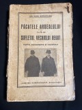 Carte veche / interbelică &bdquo;Păcătele Ardealului față de sufletul Vechiului Regat&rdquo; - Ion Rusu Abrudeanu, Ed. Cartea Rom&acirc;nească