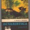 C10657 - ACVARISTICA PRACTICA - V. VOICAN, I. RADULESCU