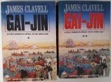 James Clavell - GAI-JIN, 2 VOL. (Editia: 1994)