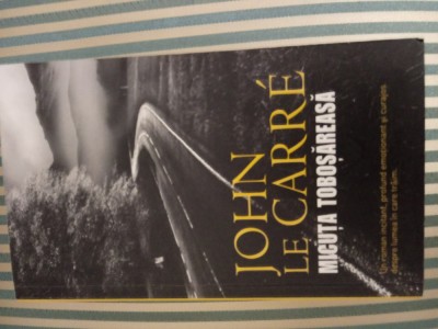 John Le Carre Micuta Tobosareasa foto