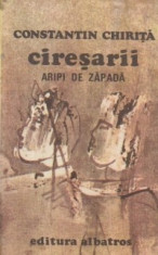 Ciresarii, Volumul al IV-lea - Aripi de zapada foto