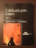 Ștefan Ioan I. Davidescu - Călăuză prin infern vol. 2 / II