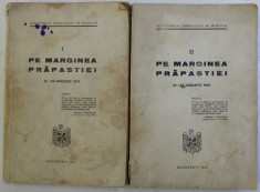 PE MARGINEA PRAPASTIEI , 21 - 23 ianuarie, vol I - II, 1941 foto