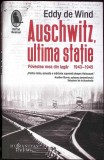 AUSCHWITZ, ULTIMA STATIE-EDDY DE WIND-348093