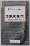 ZBUCIUM , FILE DINTR-O VIATA TRAITA de EMIL BOCSA - MALIN , 2023