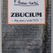 ZBUCIUM , FILE DINTR-O VIATA TRAITA de EMIL BOCSA - MALIN , 2023