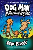 Dog Man 10: Mothering Heights - SAS Gardners EU