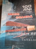 100 Ani de la nasterea Savantului Roman Henri Coanda - Aeromfila 86 Catalog