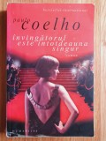 INVINGATORUL ESTE INTOTDEAUNA SINGUR - Paulo Coelho, Humanitas