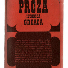 Proza istorica greaca - ingrijita de D. M. Pippidi, Ed Univers, Antologii, 1970