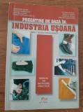 Matei Pregatire de baza in Industria usoara textile pielarie manual de instruire practica, Alte carti tehnice