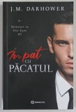 IN PAT CU PACATUL , MONSTER IN HIS EYES #1 de J. M. DARHOWER , 2021