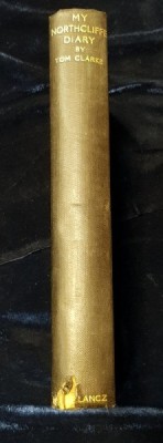 MY NORTHCLIFFE DIARY by TOM CLARKE - LONDRA 1931 foto