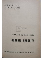 Alexandru Vasilescu - Gurghiu Harghita (Editia: 1964) foto