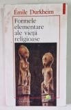 FORMELE ELEMENTARE ALE VIETII RELIGIOASE- EMILE DURKHEIM, IASI 1995 , PREZINTA HALOURI DE APA