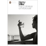 The Colossus of Maroussi | Henry Miller, Penguin Books Ltd