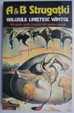Valurile linistesc vantul &ndash; A &amp; B Strugatki