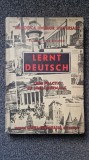 LERNT DEUTSCH. CURS PRACTIC LIMBA GERMANA - Max Richter