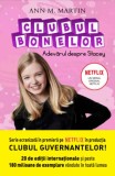 Clubul bonelor. Adevărul despre Stacey - Paperback brosat - Ann M. Martin - Litera