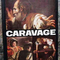 VASILE NICOLESCU - CARAVAGE. ALBUM CLASICII PICTURII UNIVERSALE (FRANCEZA)