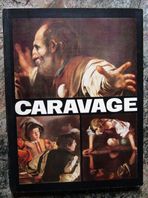 VASILE NICOLESCU - CARAVAGE. ALBUM CLASICII PICTURII UNIVERSALE (FRANCEZA) foto