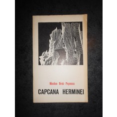 NICOLAE BREB POPESCU - CAPCANA HERMINEI. VERSURI (1970)