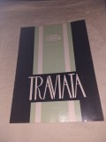 PROGRAM OPERA ROMANA BUCURESTI 1974 SPECTACOL &quot;TRAVIATA&quot;