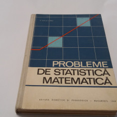 PROBLEME DE STATISTICA MATEMATICA - G Ciucu, V. Craiu,RF 17/4