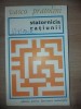 Statornicia Rațiunii - Vasco Pratolini, Editura Literatura Universală, 1966, Filosofie
