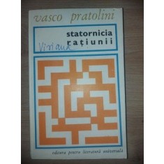 Statornicia ratiunii- Vasco Pratolini