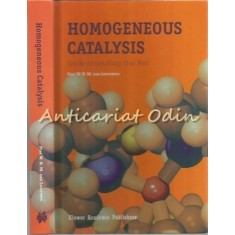 Homogeneous Catalysis - Peit W. N. M Van Leeuwen