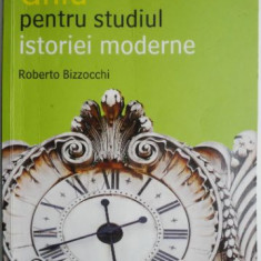 Ghid pentru studiul istoriei moderne – Roberto Bizzocchi