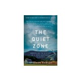 The Quiet Zone: Unraveling the Mystery of a Town Suspended in Silence