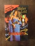 SHIRLEY LORD - MAGNATII