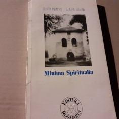 MINIMA SPIRITUALIA - FLORIN MIHAESCU, ROXANA CRISTIAN, ED ROSMARIN 1995, 131 P
