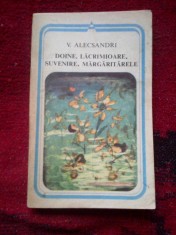 a3a DOINE. LACRAMIOARE. SUVENIRE. MARGARITARELE - V. ALECSANDRI foto