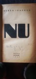 Eugen Ionescu - Nu (Ediția princeps, 1934)
