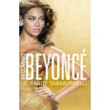 Becoming Beyonce: The Untold Story