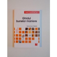 GHIDUL BUNELOR MANIERE de SYLVIE ANNE CHATELET 2015