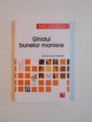 GHIDUL BUNELOR MANIERE de SYLVIE ANNE CHATELET 2015 foto