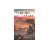 By Blood, By Salt