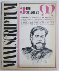 MANUSCRIPTUM , REVISTA TRIMESTRIALA , NR. 3 / ( 76 ) , ANUL XX , - CENTENAR : EMINESCU SI CREANGA , 1989 foto