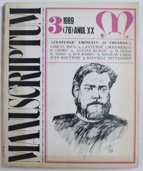 MANUSCRIPTUM , REVISTA TRIMESTRIALA , NR. 3 / ( 76 ) , ANUL XX , - CENTENAR : EMINESCU SI CREANGA , 1989