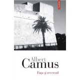 Fata si reversul - Albert Camus