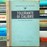Toleranțe și Calibre - Manual de Mecanică pentru Școli Profesionale / Școală Profesională - Rezervele de Muncă