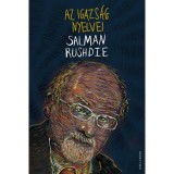 Az igazs&aacute;g nyelvei - Salman Rushdie