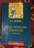 R.I. Moore - Prima revolutie europeana (cca 970 - 1215)