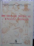 DICTIONAR MEDICAL ENGLEZ-ROMAN-CORNELIU I. NASTASE, ION V. NASTASE, VIORICA V. NASTASE, VASILE T. BEJENARI-272456