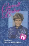 Carroll Baker - Hymns Of Glory &amp; Inspiration, Caseta audio
